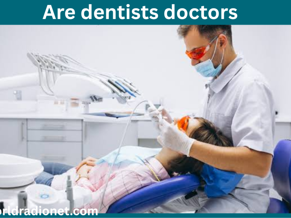 are dentists doctors