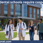 what dental schools require casper?