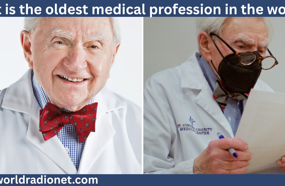 what is the oldest medical profession in the world?