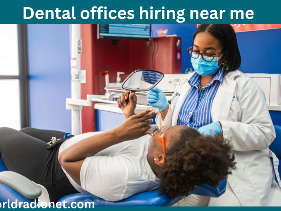 dental offices hiring near me